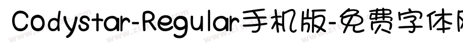  Codystar-Regular手机版字体转换